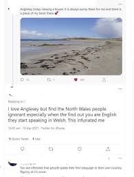 Wales has over 1,680 miles (2,700 km) of coastline and is largely mountainous with its higher peaks in the north and. Bloody Welsh Speaking Their Own Language In Their Own Country Murderedbywords