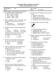 Latihan soal ulangan kenaikan kelas (ukk) atau penilaian akhir tahun (pat) tik smp kelas 7. Soal Uts Tik Kelas 7 Semester 2 Hardware