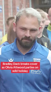 Bradley Dack has broken cover as his wife Olivia Attwood continues to party 