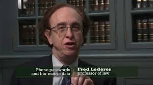 Lederer: Phone passwords and bio-metric data