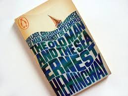 Ernest Hemingway The Old Man And The Sea Penguin First Old Things Ernest Hemingway Pocket Books