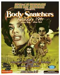 Triple Threat Presents: Body Snatchers