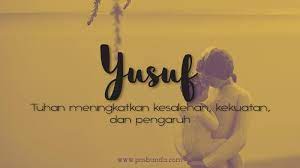 Pilihan нама нама terbaik buat tersayang. Arti Nama Yusuf Posbunda