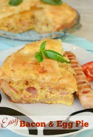 Easy Bacon And Egg Pie Recipe Yummly Recipe Egg Pie Easy Bacon Egg And Bacon Pie