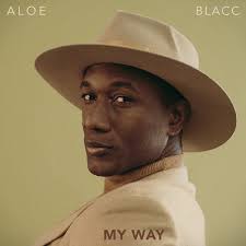 Key & BPM for My Way by Aloe Blacc