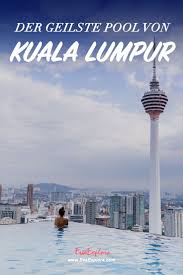 Der Geilste Pool In Kuala Lumpur Malaysia Urlaub Kuala Lumpur Hotel Am Strand