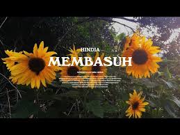Bunga matahari jkt48 lirik mp3 & mp4. Lirik Lagu Membasuh Hindia Feat Rara Sekar