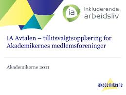 Have something nice to say about akademikerne? Ppt Ia Avtalen Tillitsvalgtsopplaering For Akademikernes Medlemsforeninger Powerpoint Presentation Id 2090910