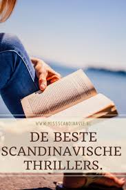 Dit Zijn De Beste En Spannendste Scandinavische Thrillers In 2020 Boeken Thrillers Boeken Lezen