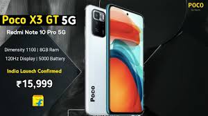 Leakers believe that it will be a rebranded redmi note 10 pro 5g launched in china last month. Poco X3 Gt 5g India Launch Date Confirmed Full Details Specifications Price Unboxing Pocox3gt Youtube