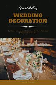 Dress Up Your Personal Wedding Ceremony Decorations By Using One Of These Beautiful Wedding D Wedding Event Decor Wedding Decorations Wedding Decor Inspiration