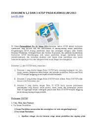 Sebetulnya tidak hanya dokumen 1 saja yang di butuhkan, ada dokumen pelengkap lainya seperti dok 2 dan 3. Dokumen 1 2 Dan 3 Ktsp Pada Kurikulum 20