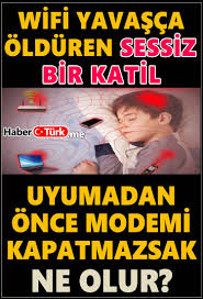 Wifi Guvenli Mi Uyumadan Once Modemi Kapatmazsak Ne Olur 2020 Saglik Ipuclari Saglik Saglikli Yasam
