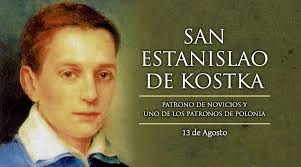 ¿por qué se celebra el 13 de agosto?.las estadísticas lo sentencian: Santoral De Hoy 13 Agosto San Estanislao Kostka