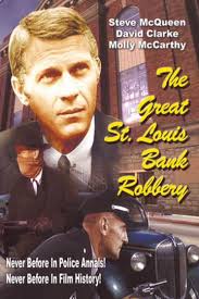 Watch online The Great St. Louis Bank Robbery
