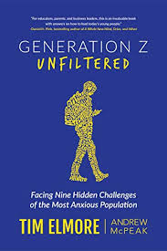 I've suspected for a while that i am a premature old. Generation Z Unfiltered Facing Nine Hidden Challenges Of The Most Anxious Population By Tim Elmore