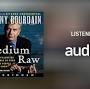 Medium Raw from www.audible.com