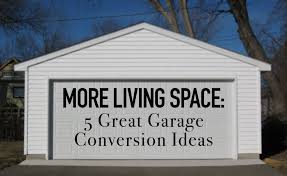 Winter has come and you may start to become antsy as you're cooped up in your home. More Living Space 5 Great Garage Conversion Ideas Balducci Remodel