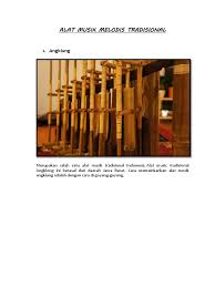 Selanjutanya adalah alat musik yang berasal dari daerah minangkabau sumatera barat yakni saluang. Alat Musik Tradisional Angklung Berasal Dari Daerah