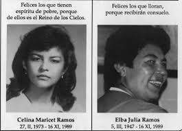 Elba y Celina Ramos asesinadas junto a los seis jesuitas en la madrugada  del 16 de noviembre de 1989.