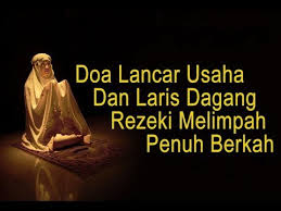Dan banyak lagi manfaat lainnya. Ini Amalan Dzikir Doa Agar Jualan Ramai Pembeli