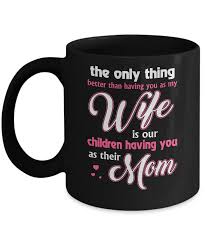 5 out of 5 stars. Love Our Children Mother S Day Gift From Husband For Wife Mug 11oz Teecentury Com