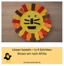 Lowen Basteln In 4 Schritten Reisen Wir Nach Afrika Lowe Basteln Basteln Fasching Im Kindergarten