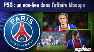 PSG : un non-lieu dans l'affaire Mbappé