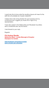 This letter is to inform you that (bank) has made the decision to close your checking account (# xxxxx). Andrew Rendle ×'×˜×•×•×™×˜×¨ My Letter To Barclays Community Banking Director Regarding Closing Our Addiscombe Branch