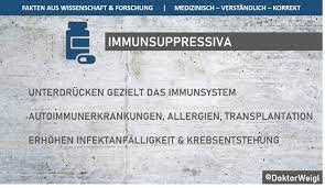 Immunsuppressiva Was Sind Ihre Wirkungen Und Gefahren