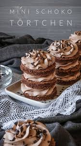 Mini Schoko Tortchen Zum Geburtstag Ahalni Sweet Home Rezept In 2020 Lebensmittel Essen Leckereien Dessert Ideen