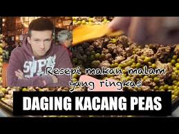 We did not find results for: Daging Kacang Peas Resepi Makan Malam Yang Ringan Youtube