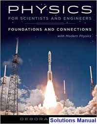 Physics For Scientists And Engineers Foundations And Connections Extended Version With Modern 1st Edition Katz Solutions Manual Digital Deal Promotion 2021 Modern Physics Physics Physics Scientists