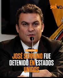 ÚLTIMAHORA El exministro del Interior de Ecuador, José Serrano Salgado, una  de las figuras más relevantes del correísmo y cercano al expresidente  Rafael Correa, fué detenido en Estados Unidos este 7 de