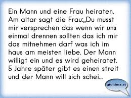 Lustige sprüche und glückwünsche zur hochzeit! Ein Mann Und Eine Frau Heiraten Am Altar Sagt Die Frau Du Musst Mir Versprechen Das Wenn Wir Uns Einmal Drennen Sollt Osterreichische Spruche Und Zitate