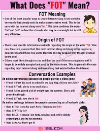 Fot Meaning What Does The Popular Term Fot Mean In Online Slang 7 E S L Meant To Be Learn English For Free Words