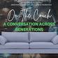 On The Couch: A Conversation Across Generations event image