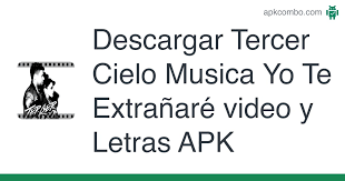 Download da musica gospel do tercer cielo yo te extranare. Descargar Tercer Cielo Musica Yo Te Extranare Video Y Letras Apk Ultima Version