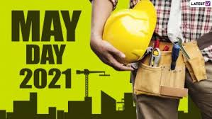 Labor day is a public holiday. Happy May Day 2021 Wishes And International Workers Day Greetings Send Labour S Day Messages Whatsapp Stickers Signal And Telegram Hd Images To Celebrate And Honour Workers Latestly