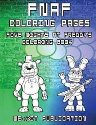 Five nights at freddy coloring pages are a fun way for kids of all ages to develop creativity, focus, motor skills and color recognition. Magrudy Com Fnaf Coloring Pages Five Nights At Freddy S Coloring Book 8 5 X 11 Inches Large Fnaf Colouring Book