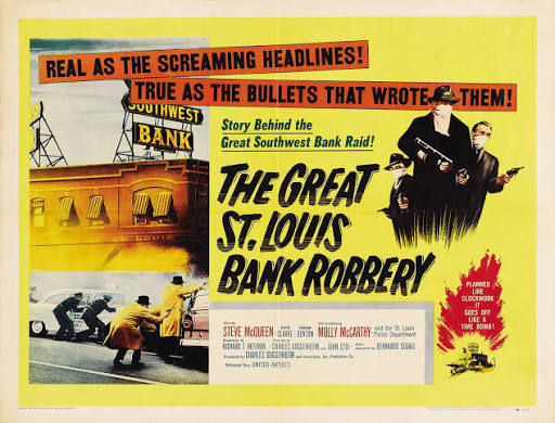 The Great St. Louis Bank Robbery (#1 of 2): Extra Large Movie Poster Image  - IMP Awards