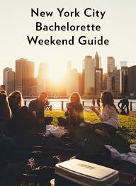 A New York City Bachelorette Weekend Guide Bachelorette Weekend Bachelorette Party Nyc Bachelorette
