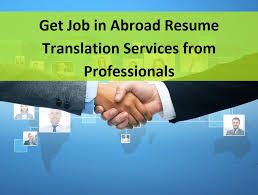 Resume Translation Services In Delhi India Uae Mumbai Resume Translation Service
