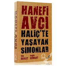Elli dört yaşında ve meslek hayatında yaşadıklarını anlattığı haliç'te yaşayan simonlar kitabı. Halic Te Yasayan Simonlar Dun Devlet Bugun Cemaat Kitabi