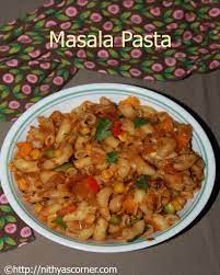 Masala Pasta Recipe Indian Style Pasta Nithya S Corner Pasta Recipes Indian Pasta Indian Style Recipe Pasta Recipes Easy Indian