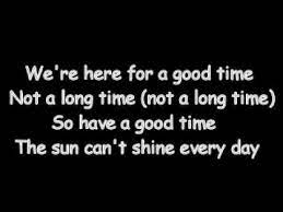 Trooper Here For A Good Time Lyrics Youtube
