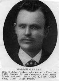 Moroni Gerber (1856-1944)