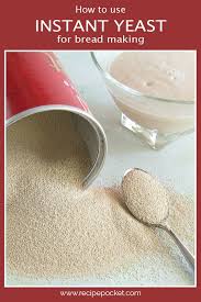 How To Use Instant Yeast Bread Making 101 Instant Yeast Yeast Bread Rock Crock Recipes