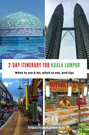8 best day trips from kuala lumpur. The Best Things To Do In Kuala Lumpur In 2 Days Your Perfect 2 Day Itinerary For Kl