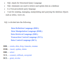 Sql Stands For Structured Query Language Sql Statements Are Used To Retrieve And Update Data In A Database Is A Non Procedural Query Sql Manipulation Language
